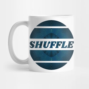 Shuffle dance Mug